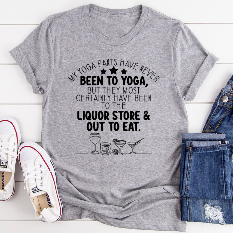 My Yoga Pants T-Shirt